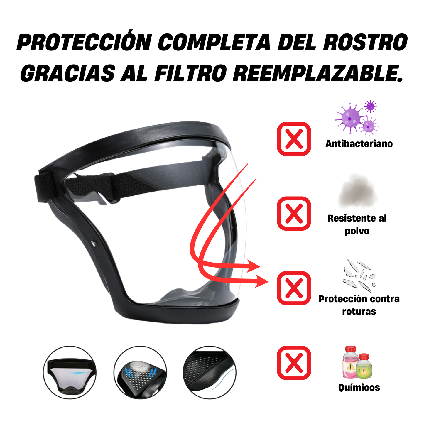 La visera protege el rostro del polvo fino y de la niebla.